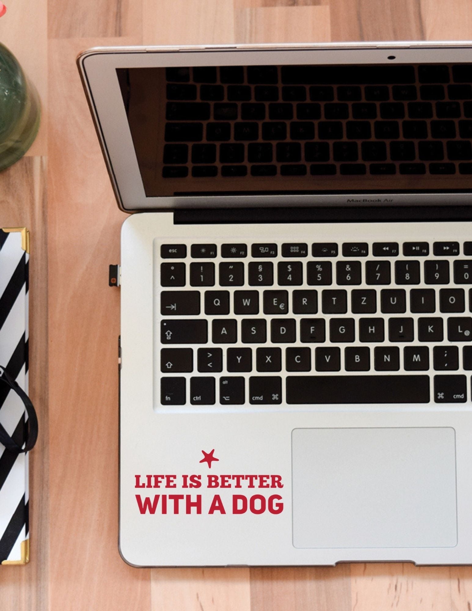 "Life is better with a Dog" Decal